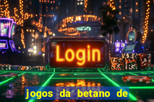 jogos da betano de 10 centavos